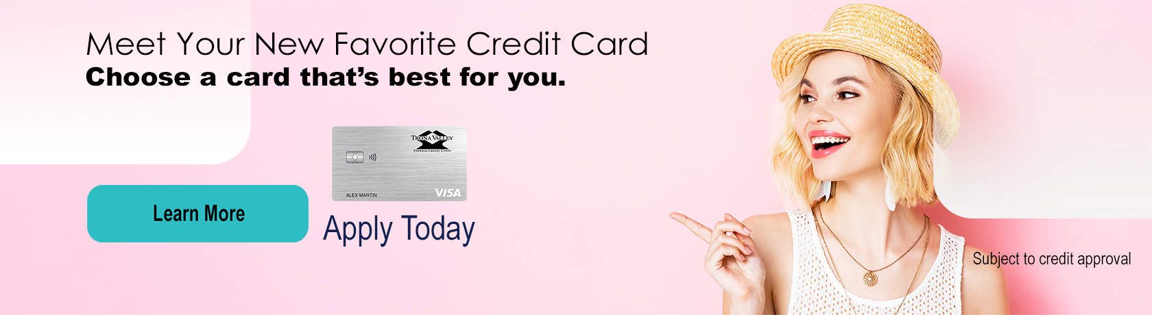 Meet your new favorite credit card. Choose a card that's best for you.